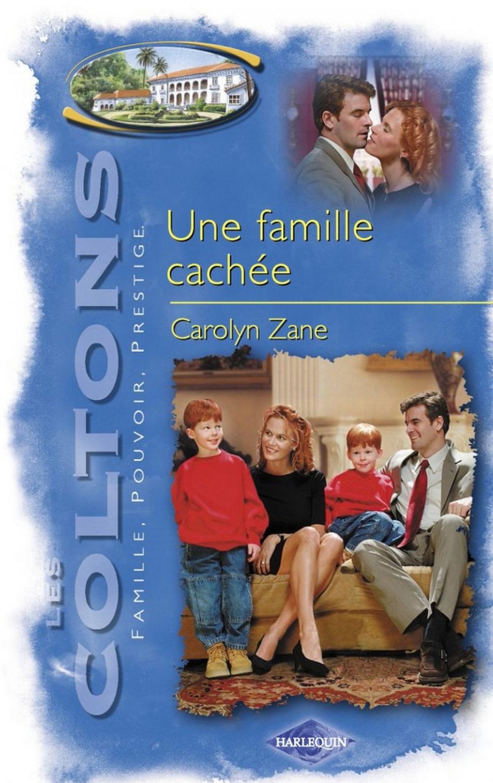 Big bigCover of Une famille cachée (Saga Les Coltons vol. 8)