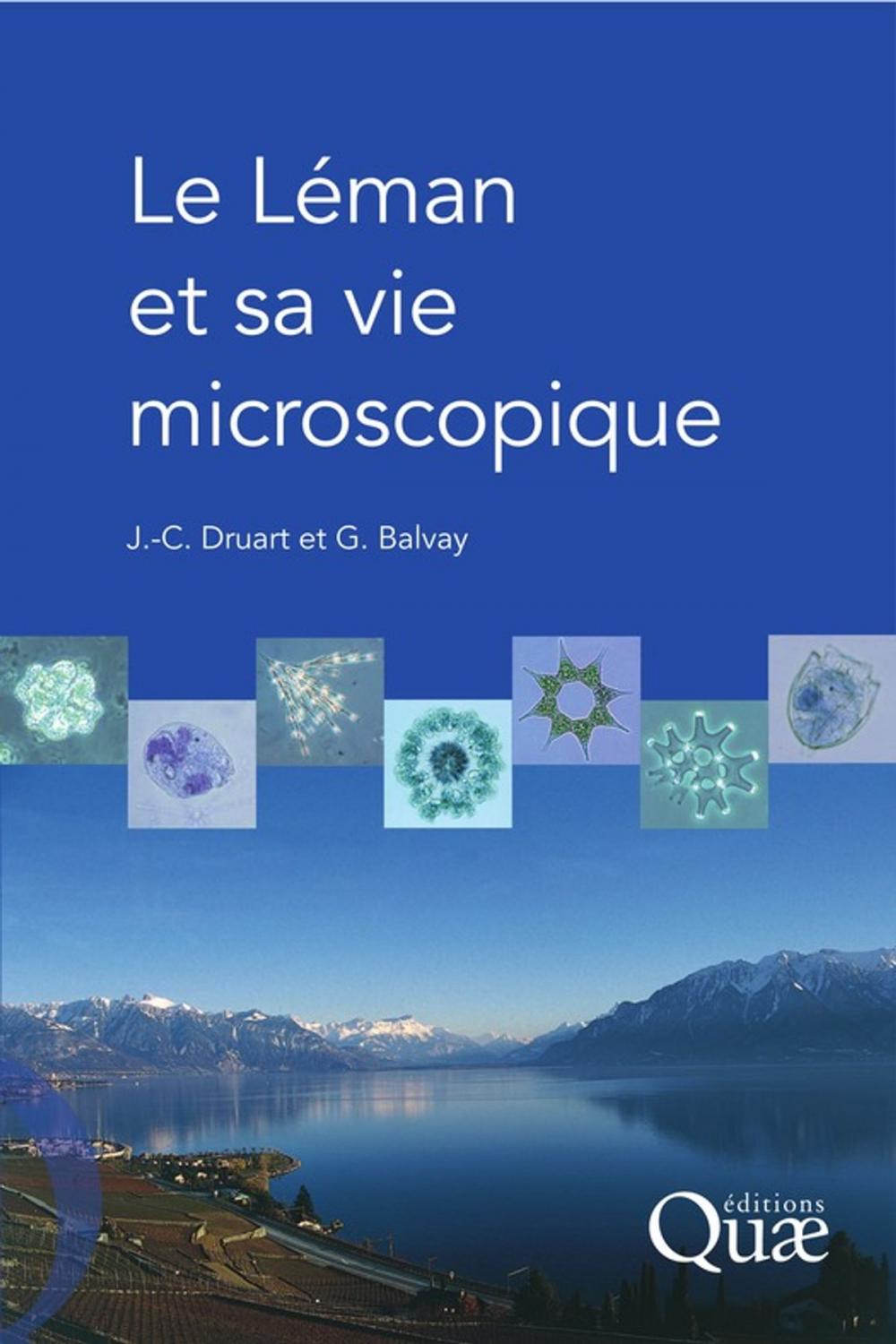 Big bigCover of Le Léman et sa vie microscopique