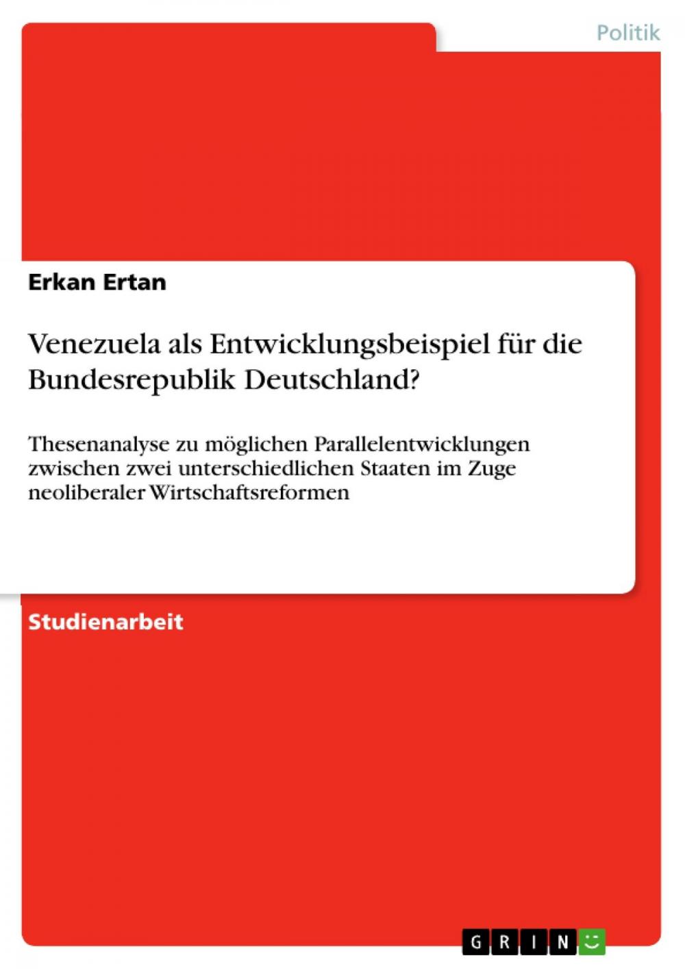 Big bigCover of Venezuela als Entwicklungsbeispiel für die Bundesrepublik Deutschland?