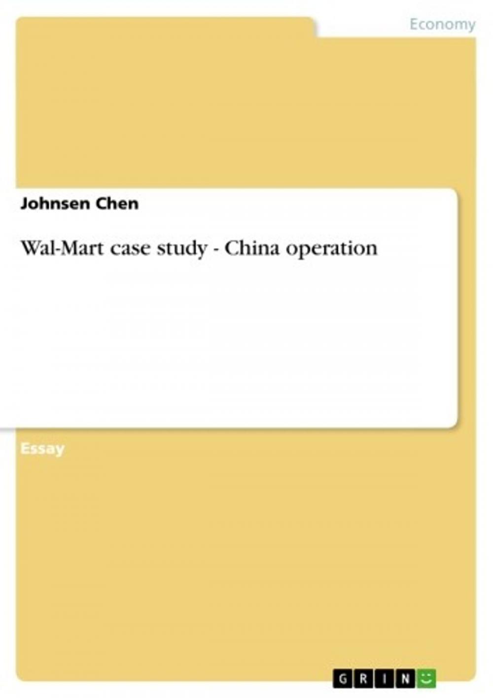 Big bigCover of Wal-Mart case study - China operation