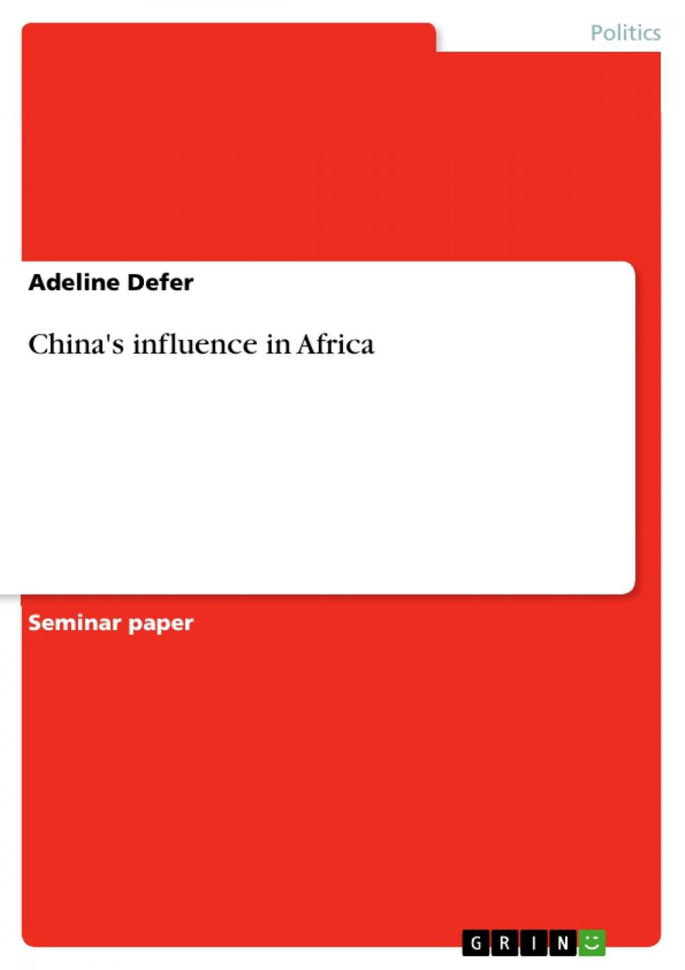 Big bigCover of China's influence in Africa