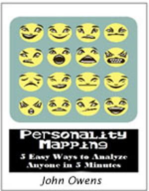 Cover of Personality Mapping: 5 Easy Ways To Analyze Anyone in 5 minutes