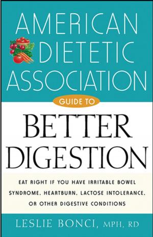 Book cover of American Dietetic Association Guide to Better Digestion