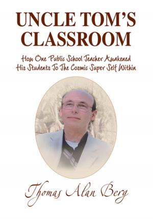 Cover of the book Uncle Tom's Classroom by Jamie Adkins