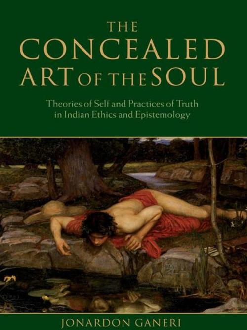 Cover of the book The Concealed Art of the Soul by Jonardon Ganeri, Clarendon Press