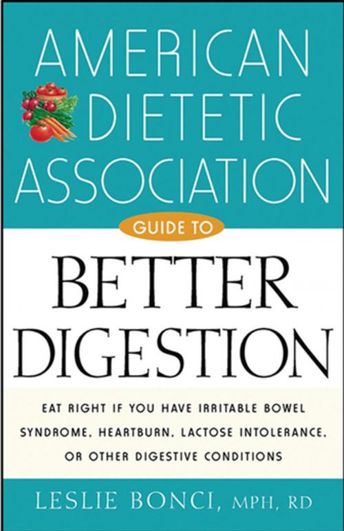 Cover of the book American Dietetic Association Guide to Better Digestion by Leslie Bonci, Turner Publishing Company