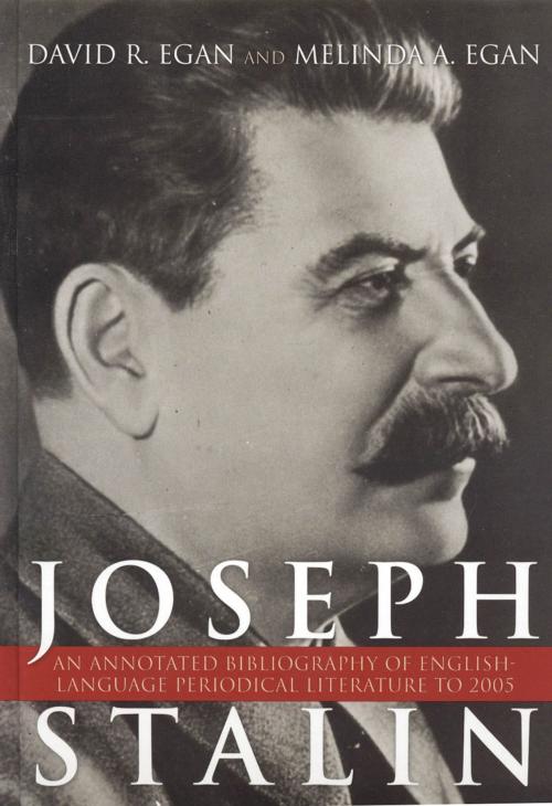 Cover of the book Joseph Stalin by David R. Egan, Melinda A. Egan, Scarecrow Press