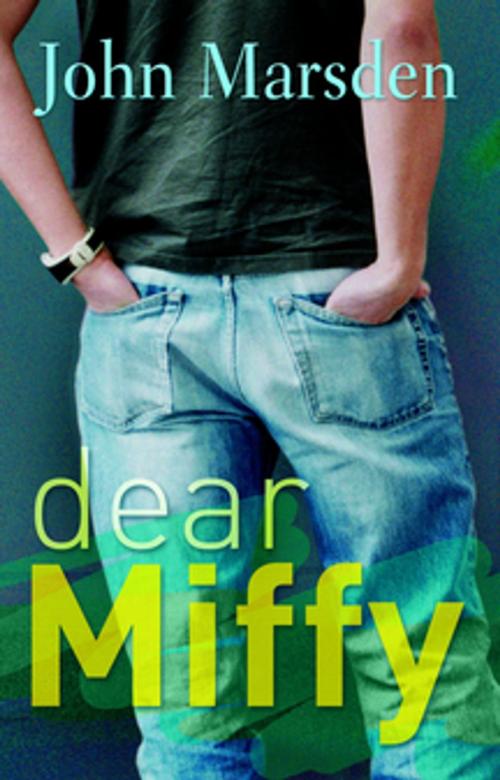 Cover of the book Dear Miffy by John Marsden, Pan Macmillan Australia