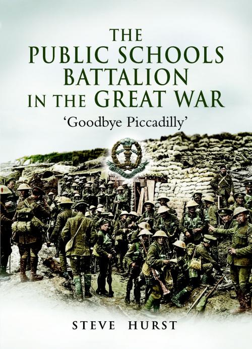 Cover of the book Public Schools Battalion in the Great War by Steve Hurst, Pen and Sword