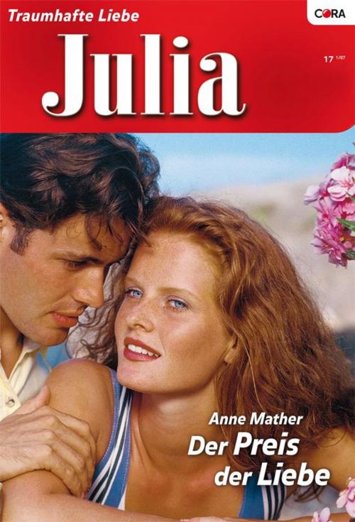 Cover of the book Der Preis der Liebe by ANNE MATHER, CORA Verlag