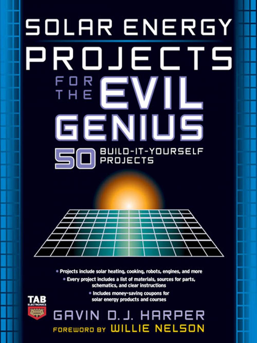 Big bigCover of Solar Energy Projects for the Evil Genius