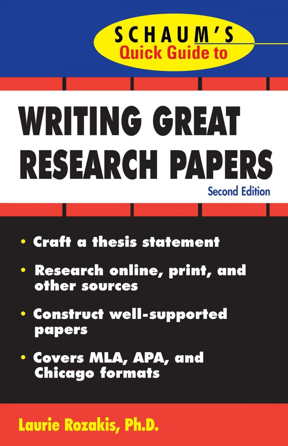 Big bigCover of Schaum's Quick Guide to Writing Great Research Papers