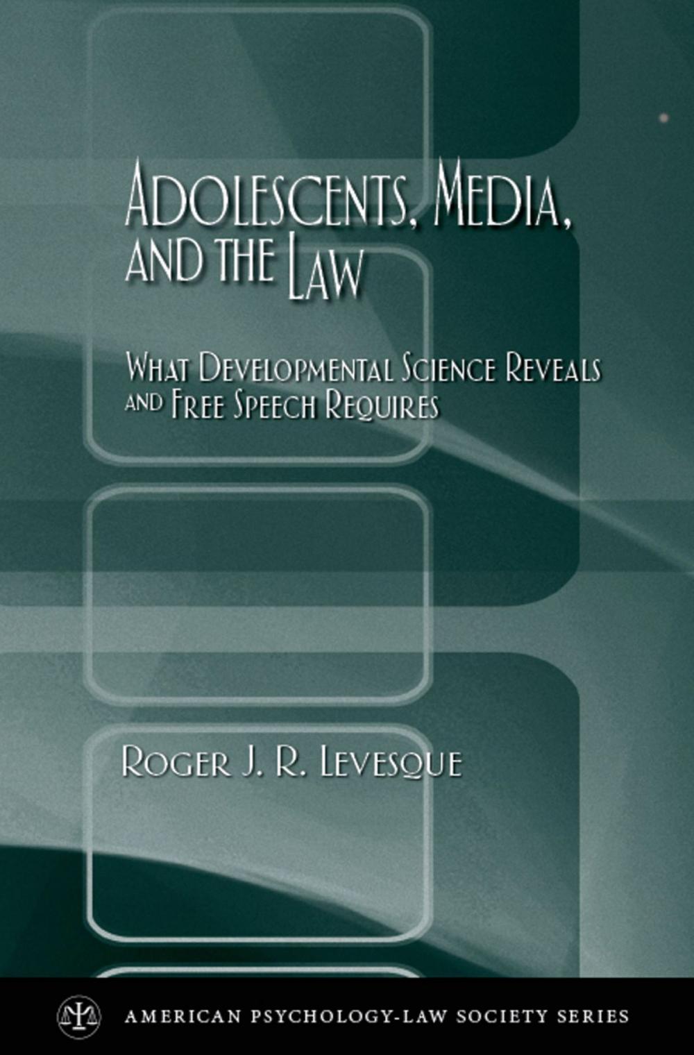 Big bigCover of Adolescents, Media, and the Law