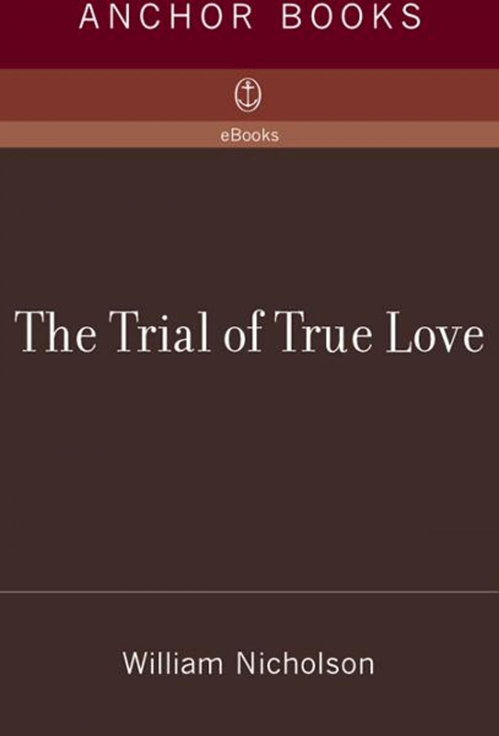 Big bigCover of The Trial of True Love