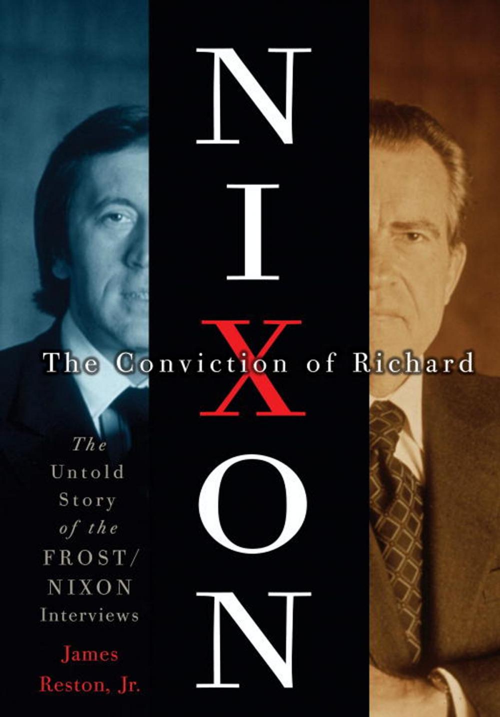 Big bigCover of The Conviction of Richard Nixon