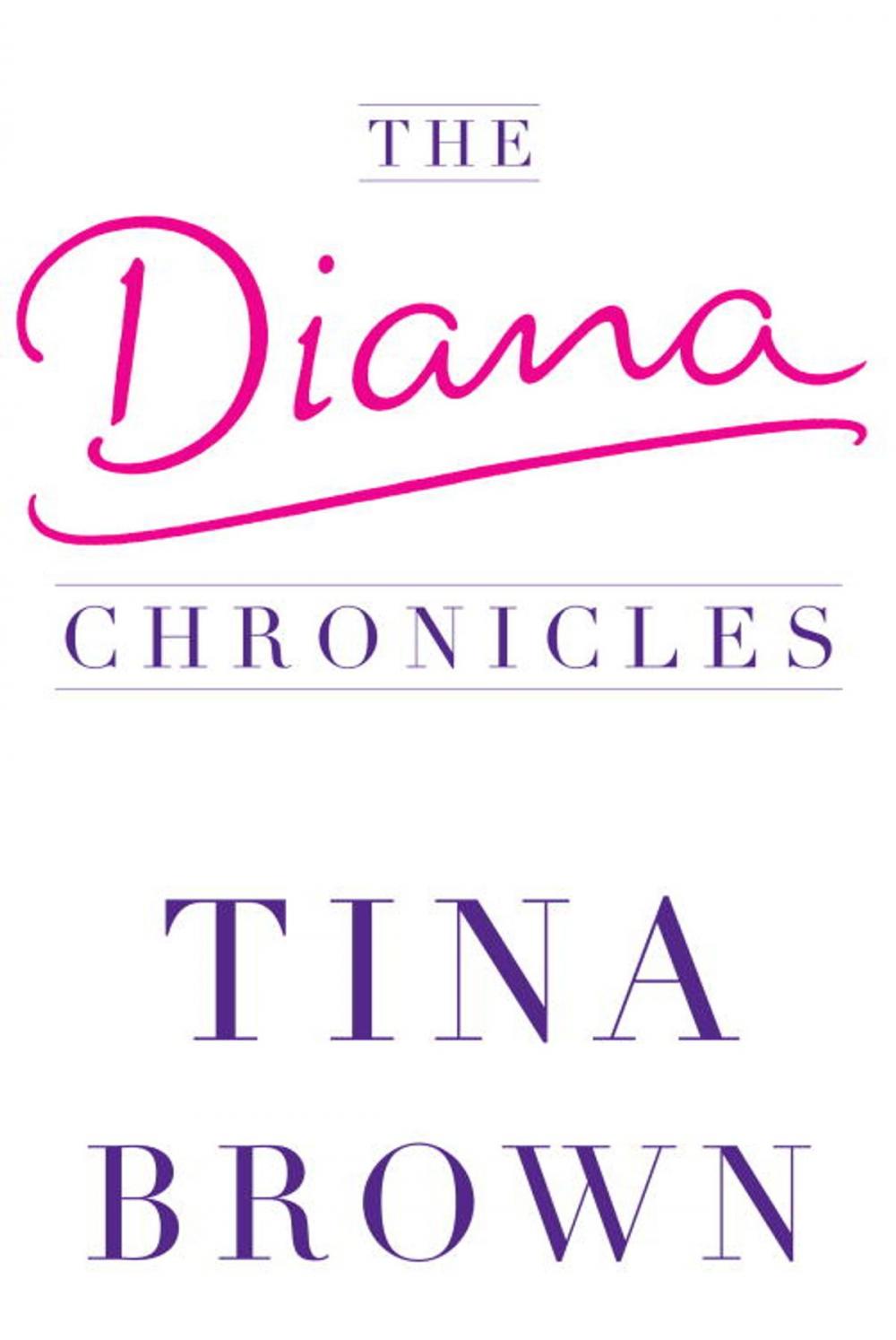 Big bigCover of The Diana Chronicles