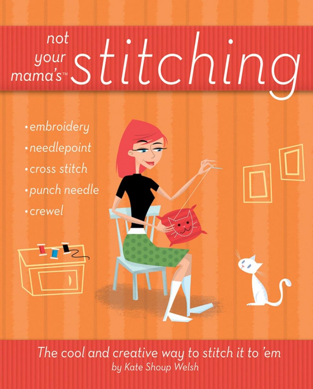 Big bigCover of Not Your Mama's Stitching