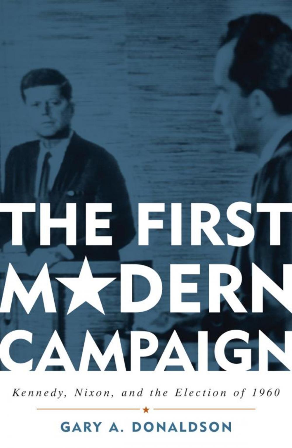 Big bigCover of The First Modern Campaign