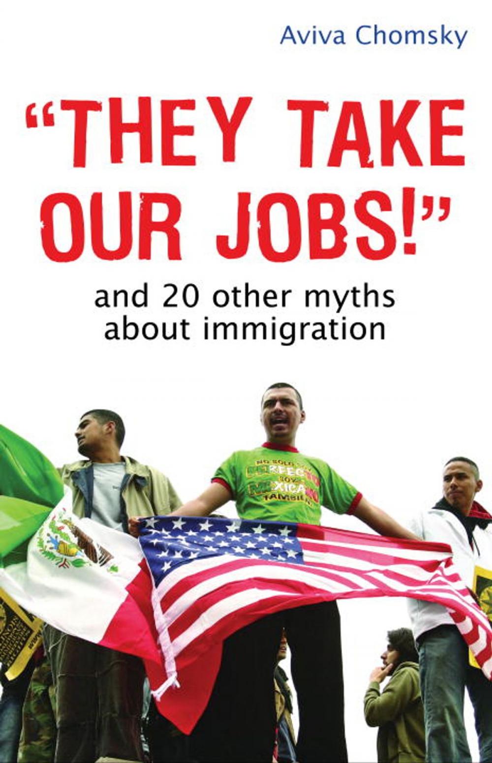 Big bigCover of "They Take Our Jobs!"