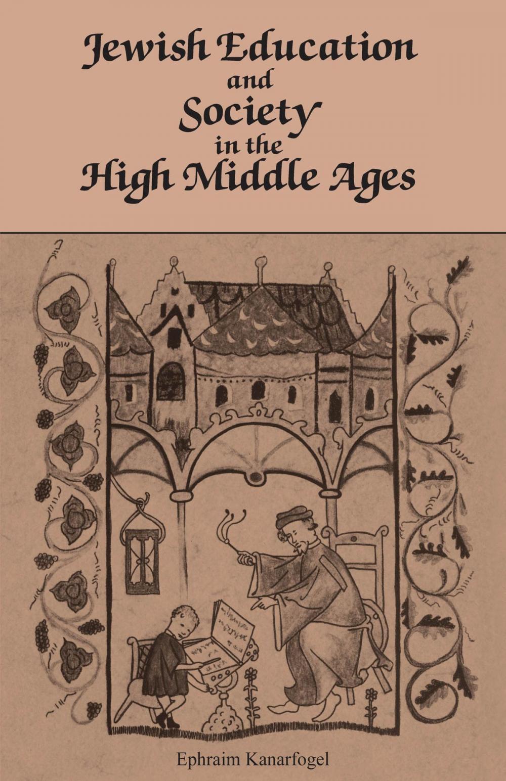 Big bigCover of Jewish Education and Society in the High Middle Ages