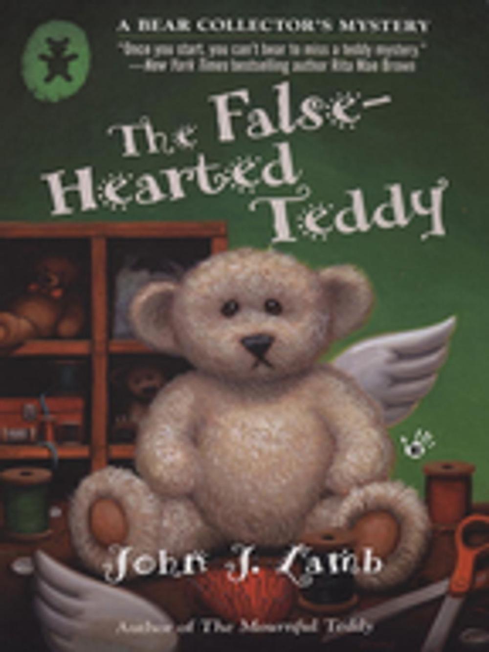 Big bigCover of The False-Hearted Teddy