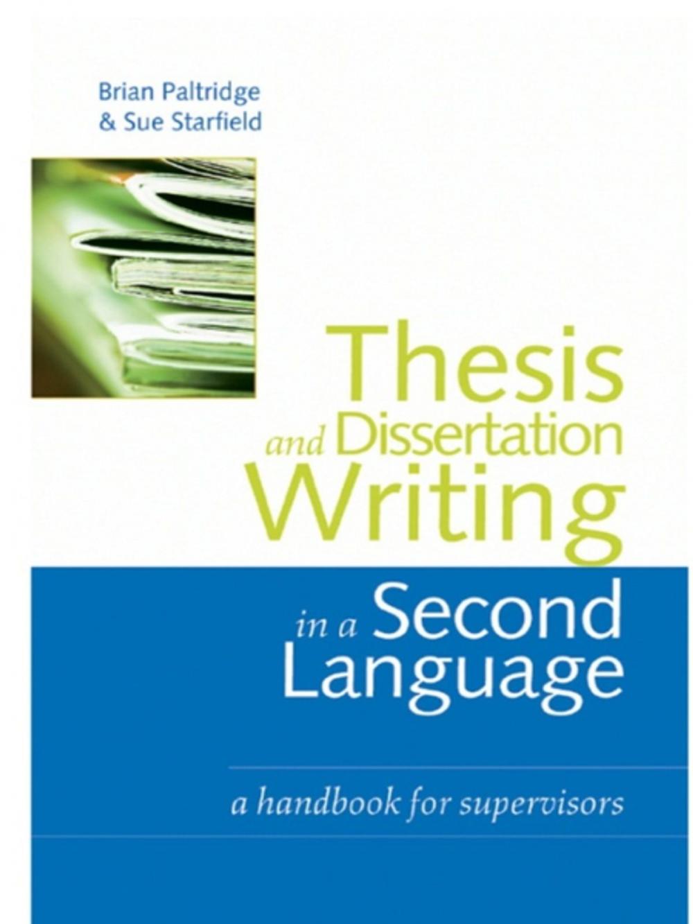 Big bigCover of Thesis and Dissertation Writing in a Second Language