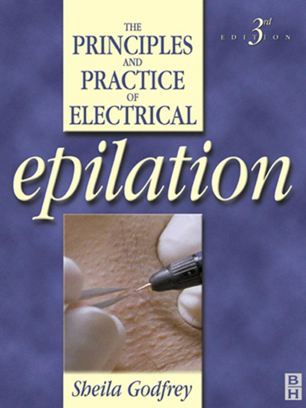 Big bigCover of Principles and Practice of Electrical Epilation