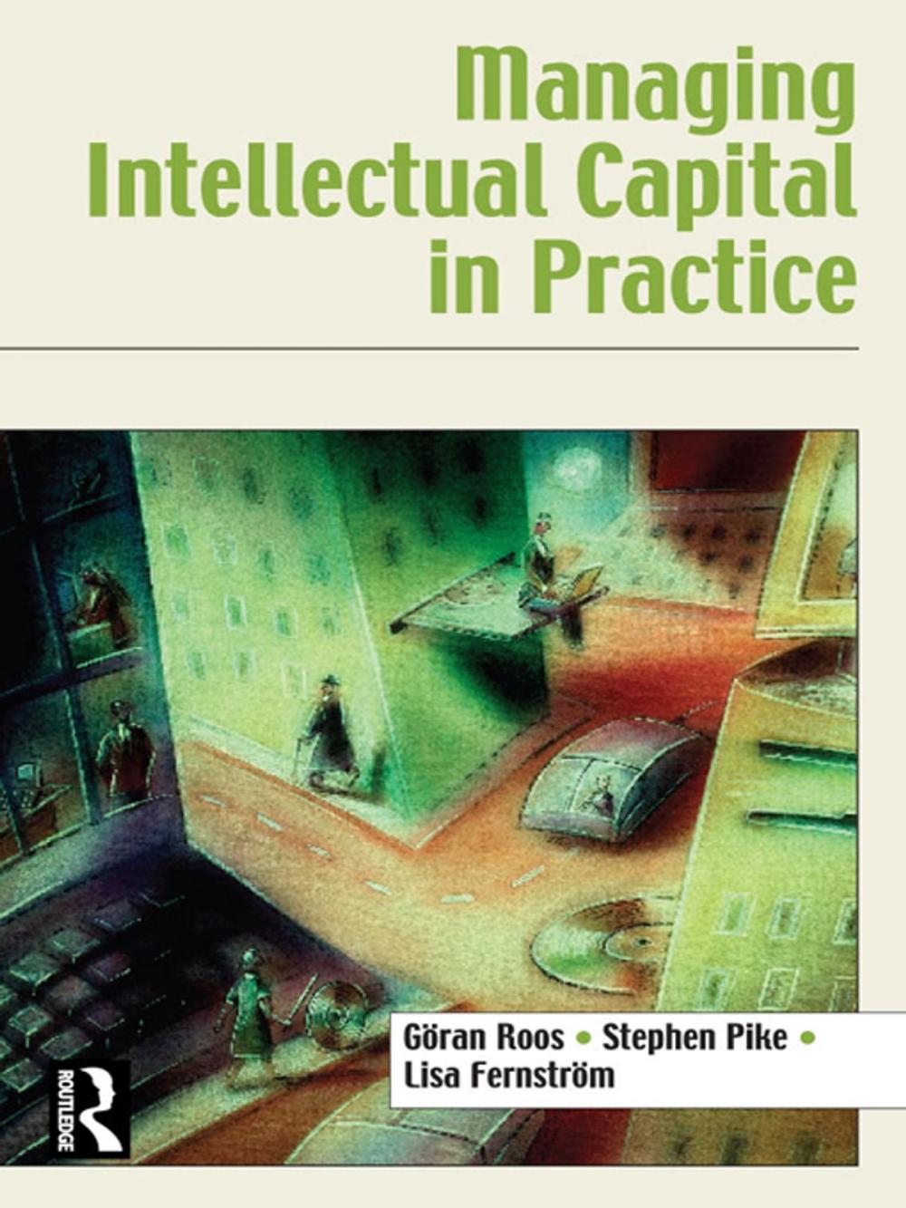 Big bigCover of Managing Intellectual Capital in Practice