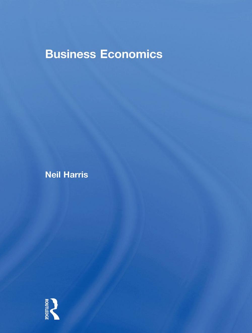 Big bigCover of Business Economics: Theory and Application