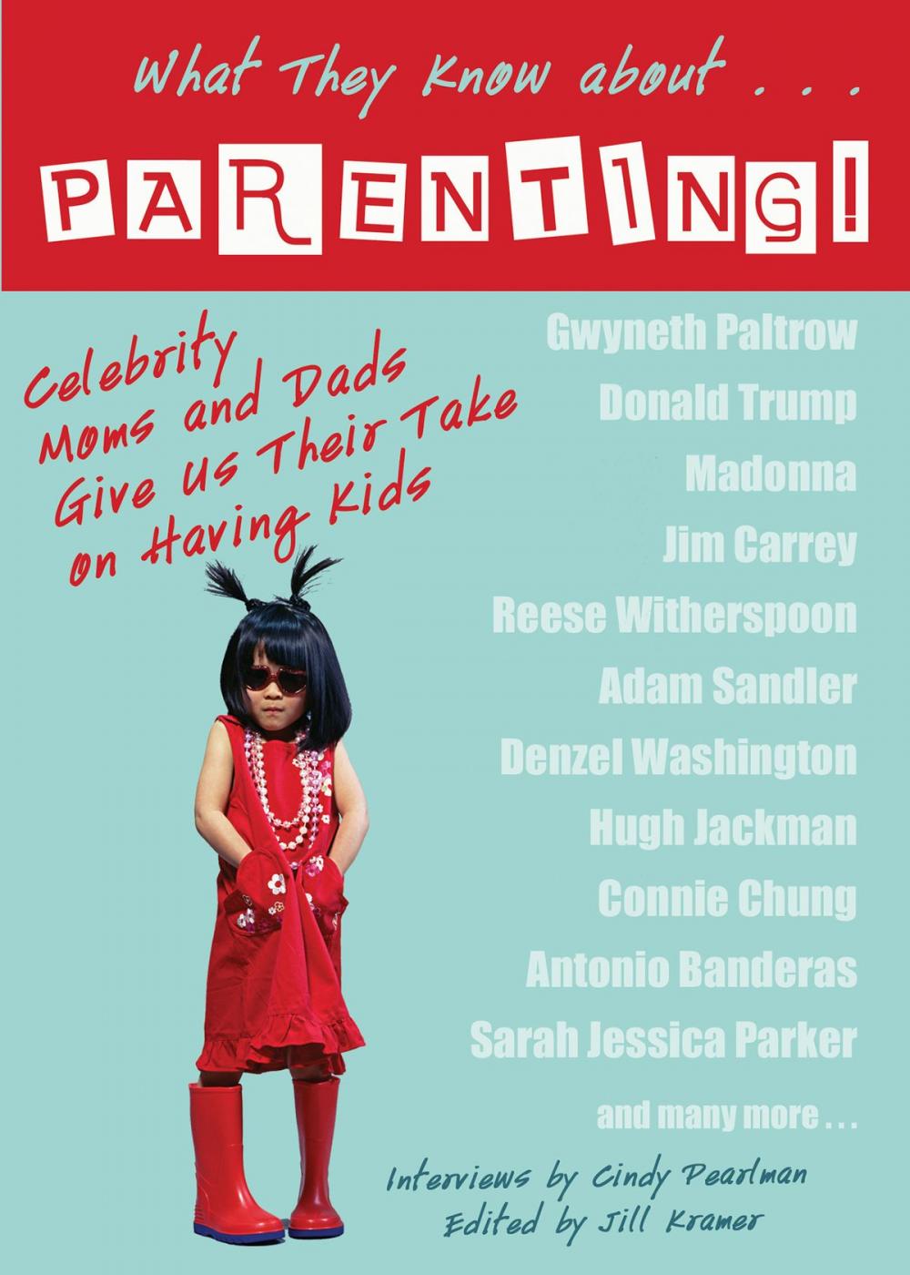 Big bigCover of What They Know About...PARENTING!