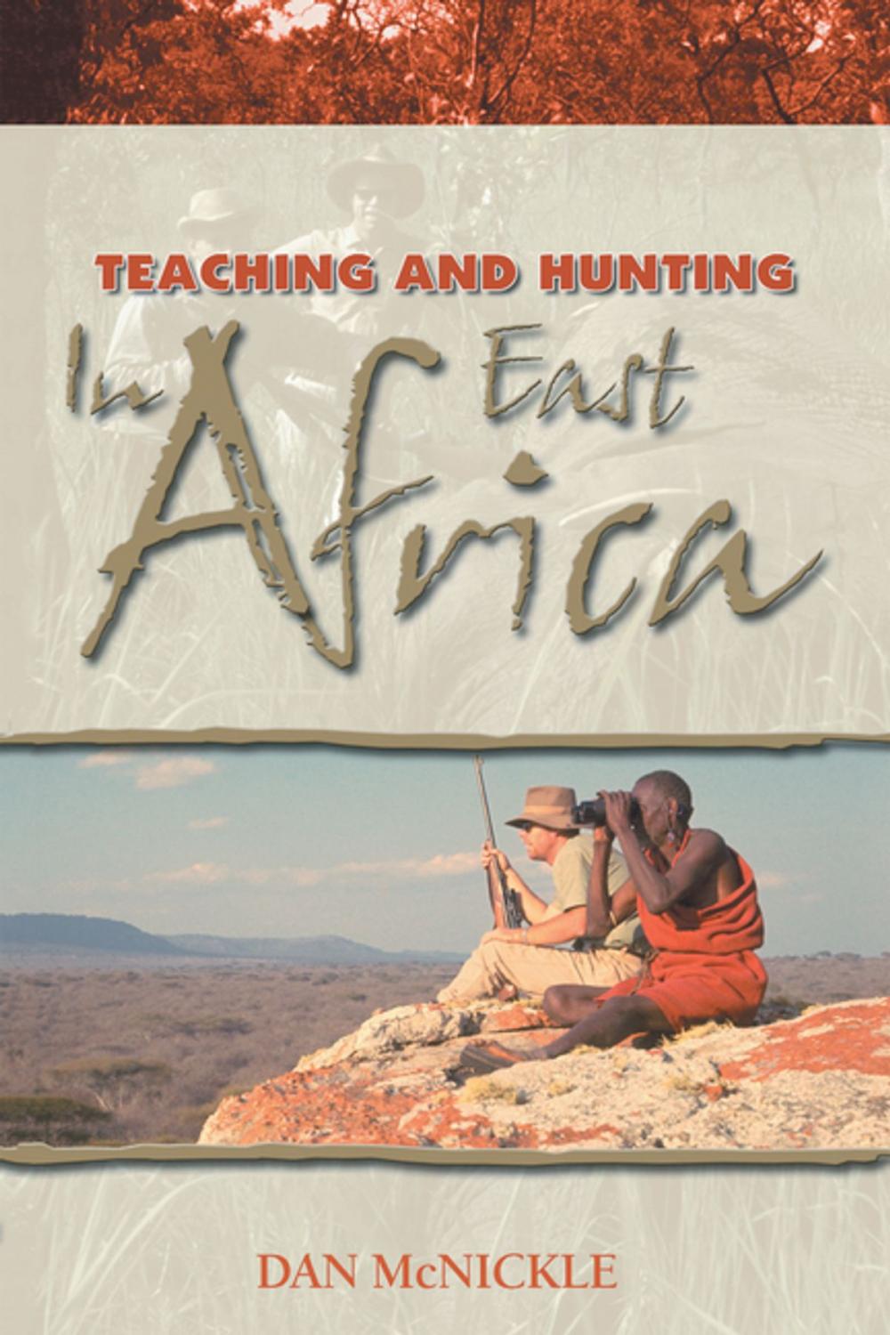 Big bigCover of Teaching and Hunting in East Africa