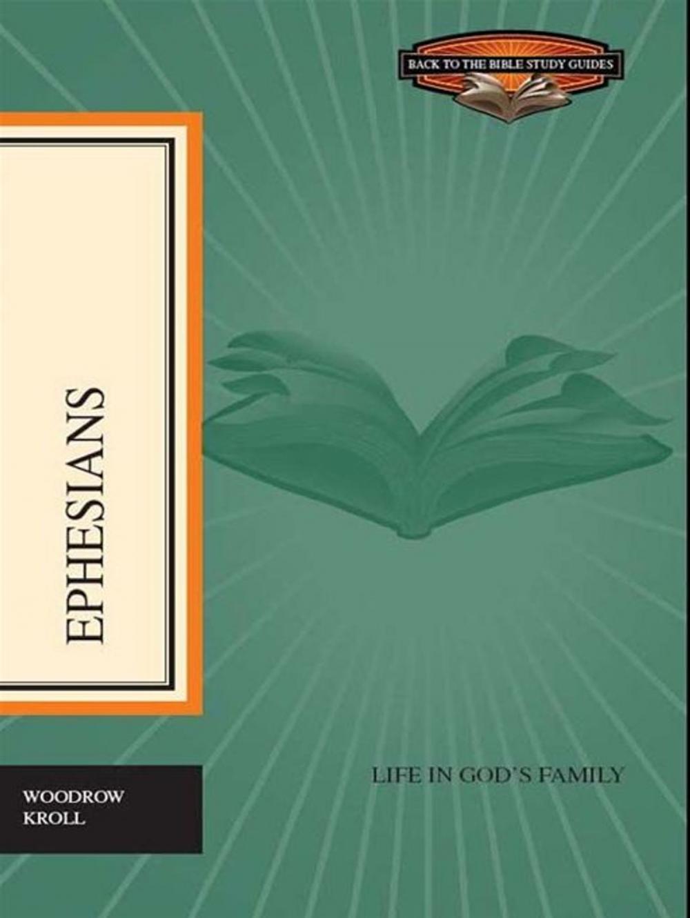 Big bigCover of Ephesians: Life in God's Family