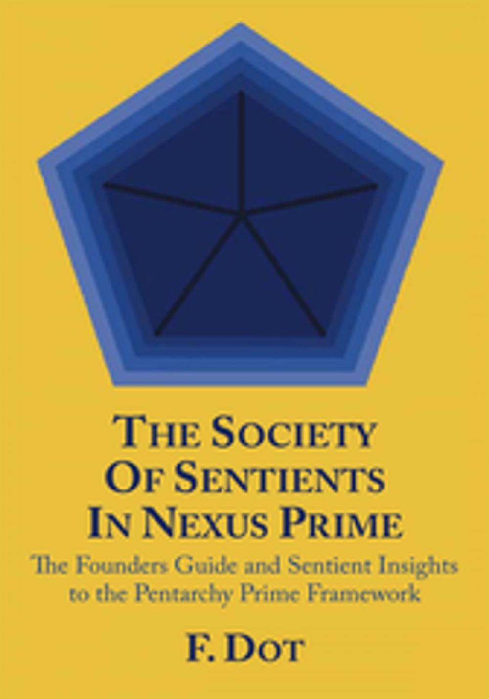 Big bigCover of The Society of Sentients in Nexus Prime