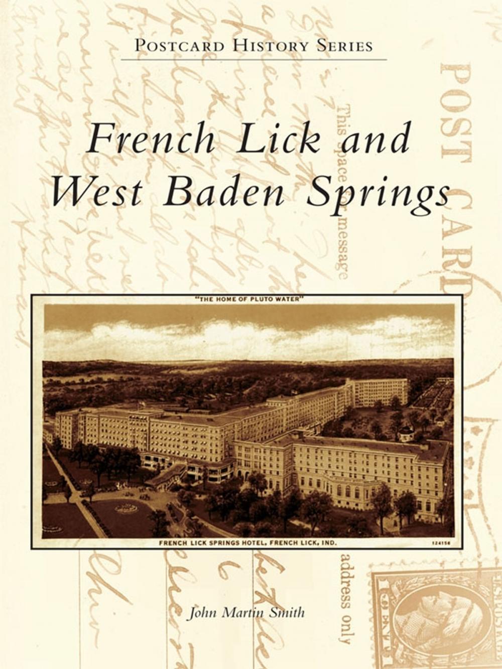 Big bigCover of French Lick and West Baden Springs