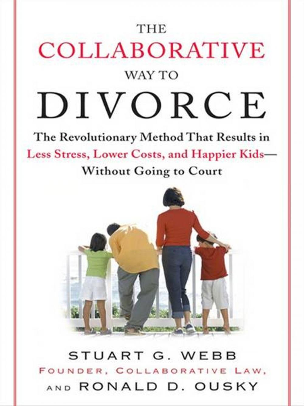 Big bigCover of The Collaborative Way to Divorce