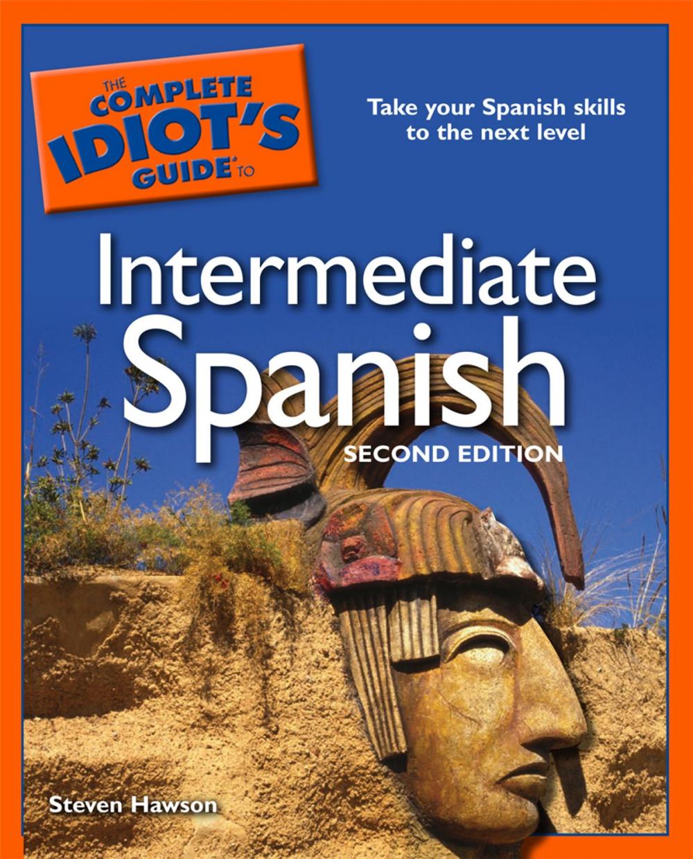 Big bigCover of The Complete Idiot's Guide to Intermediate Spanish, 2nd Edition