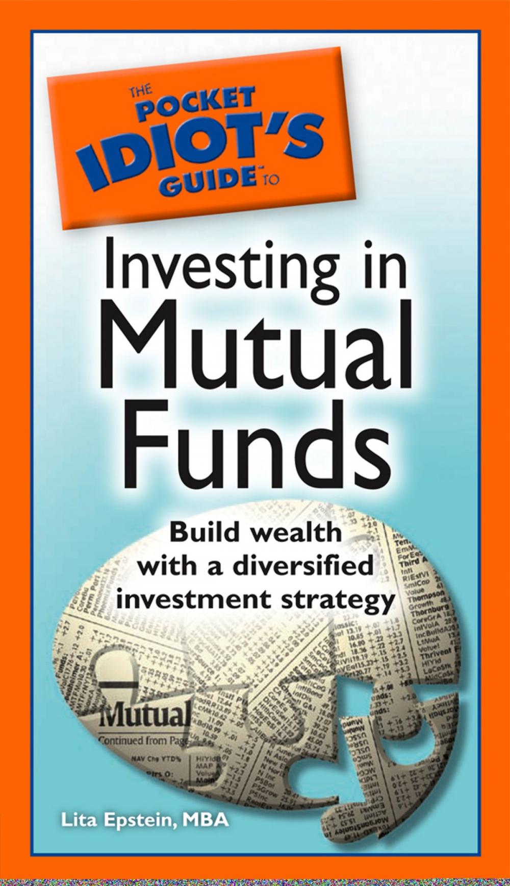 Big bigCover of The Pocket Idiot's Guide to Investing in Mutual Funds