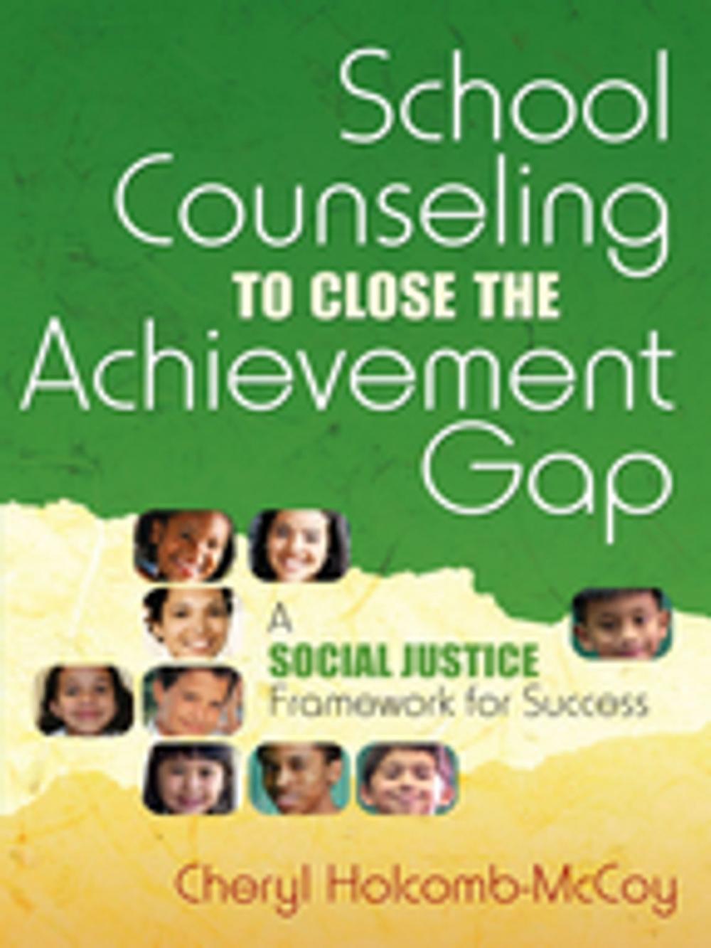 Big bigCover of School Counseling to Close the Achievement Gap