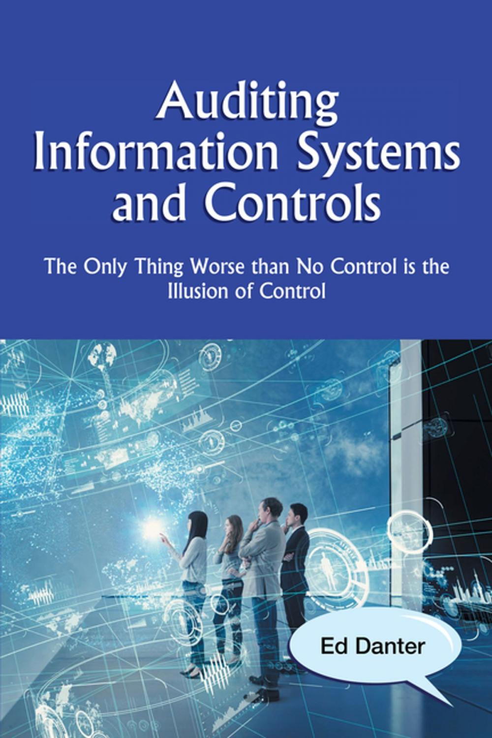 Big bigCover of Auditing Information Systems and Controls