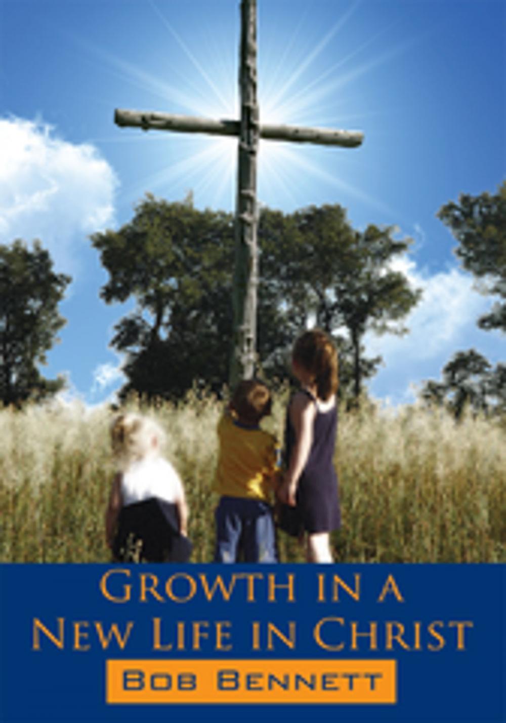 Big bigCover of Growth in a New Life in Christ