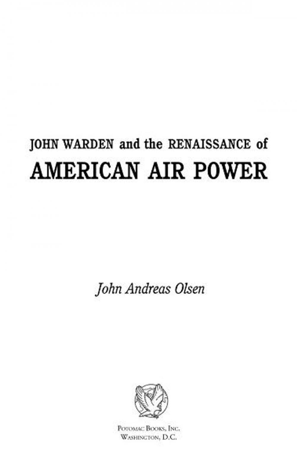 Big bigCover of John Warden and the Renaissance of American Air Power