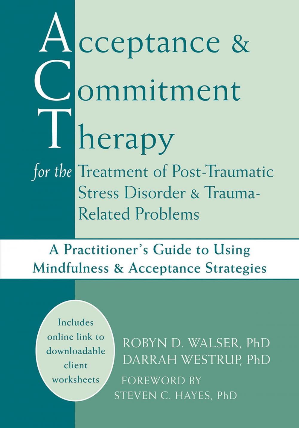 Big bigCover of Acceptance and Commitment Therapy for the Treatment of Post-Traumatic Stress Disorder and Trauma-Related Problems