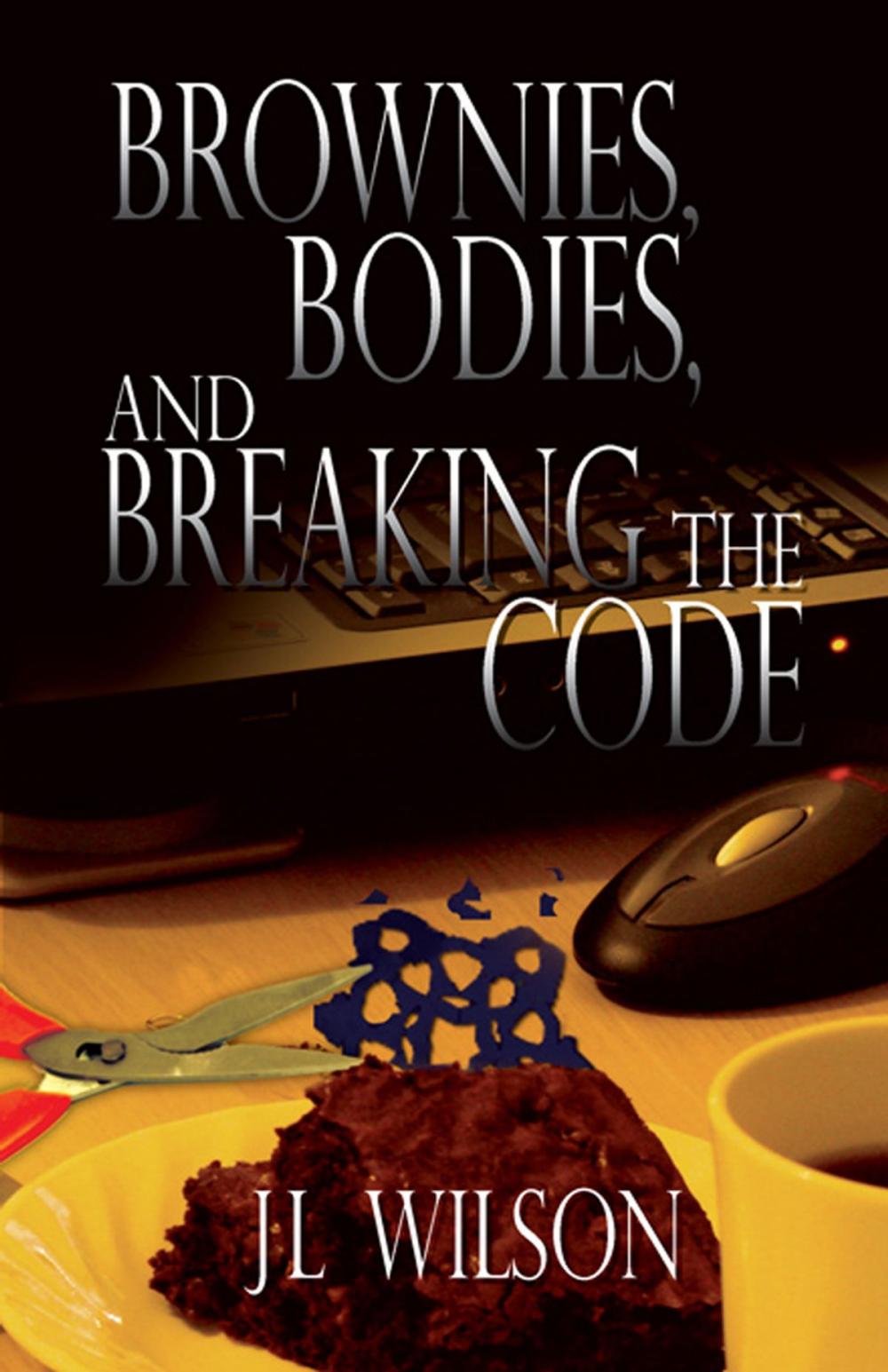 Big bigCover of Brownies, Bodies, and Breaking the Code