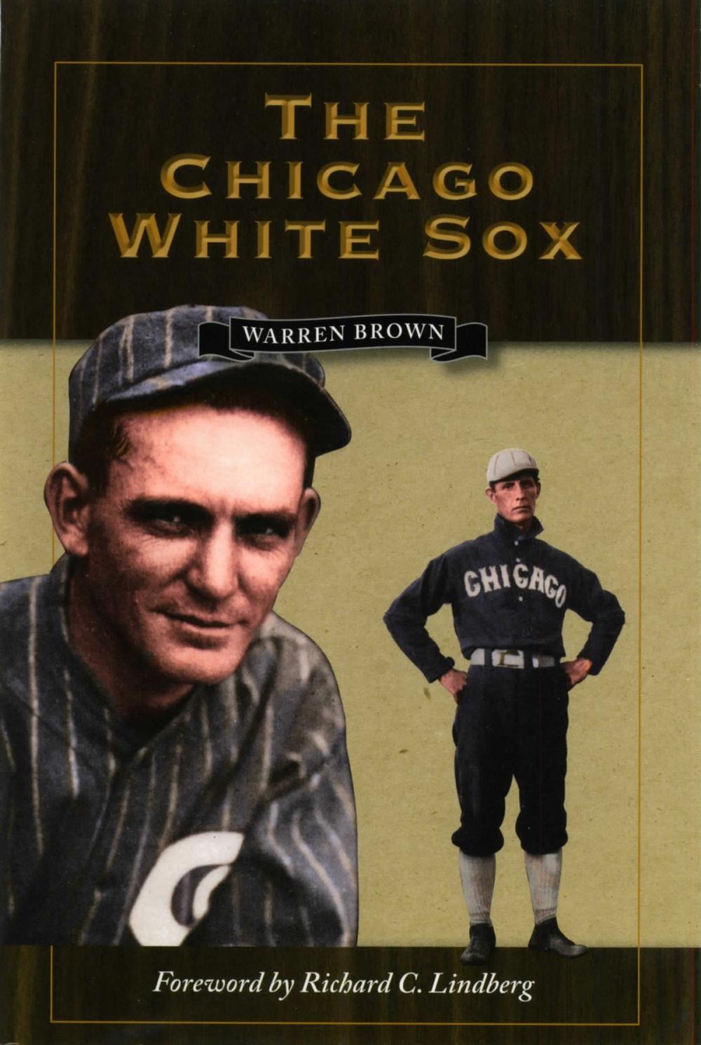 Big bigCover of The Chicago White Sox