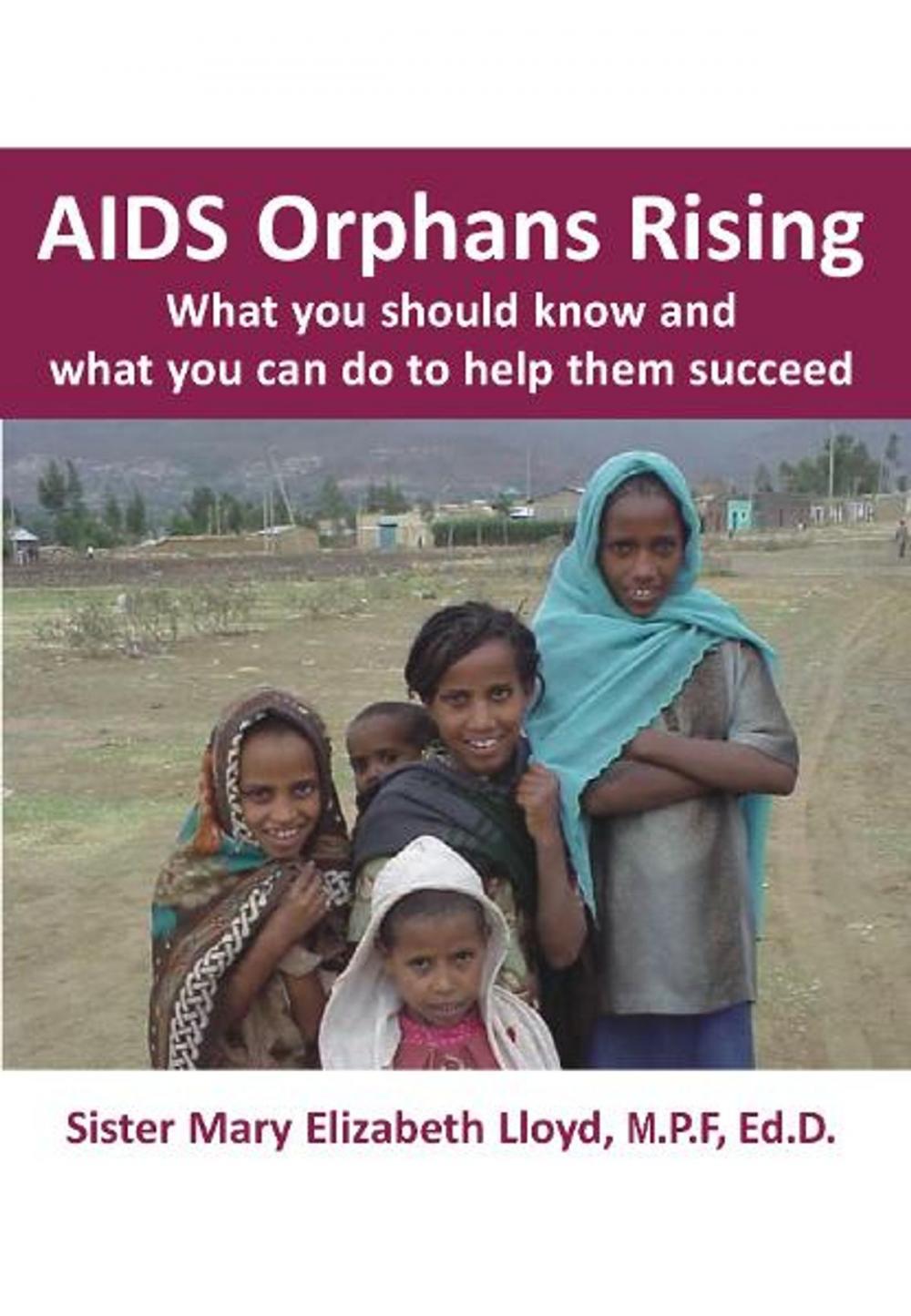 Big bigCover of AIDS Orphans Rising