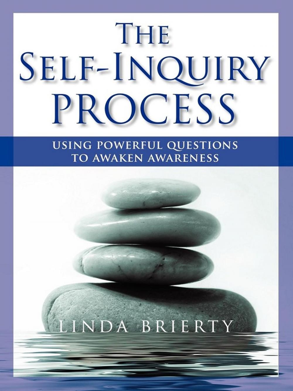 Big bigCover of The Self-Inquiry Process