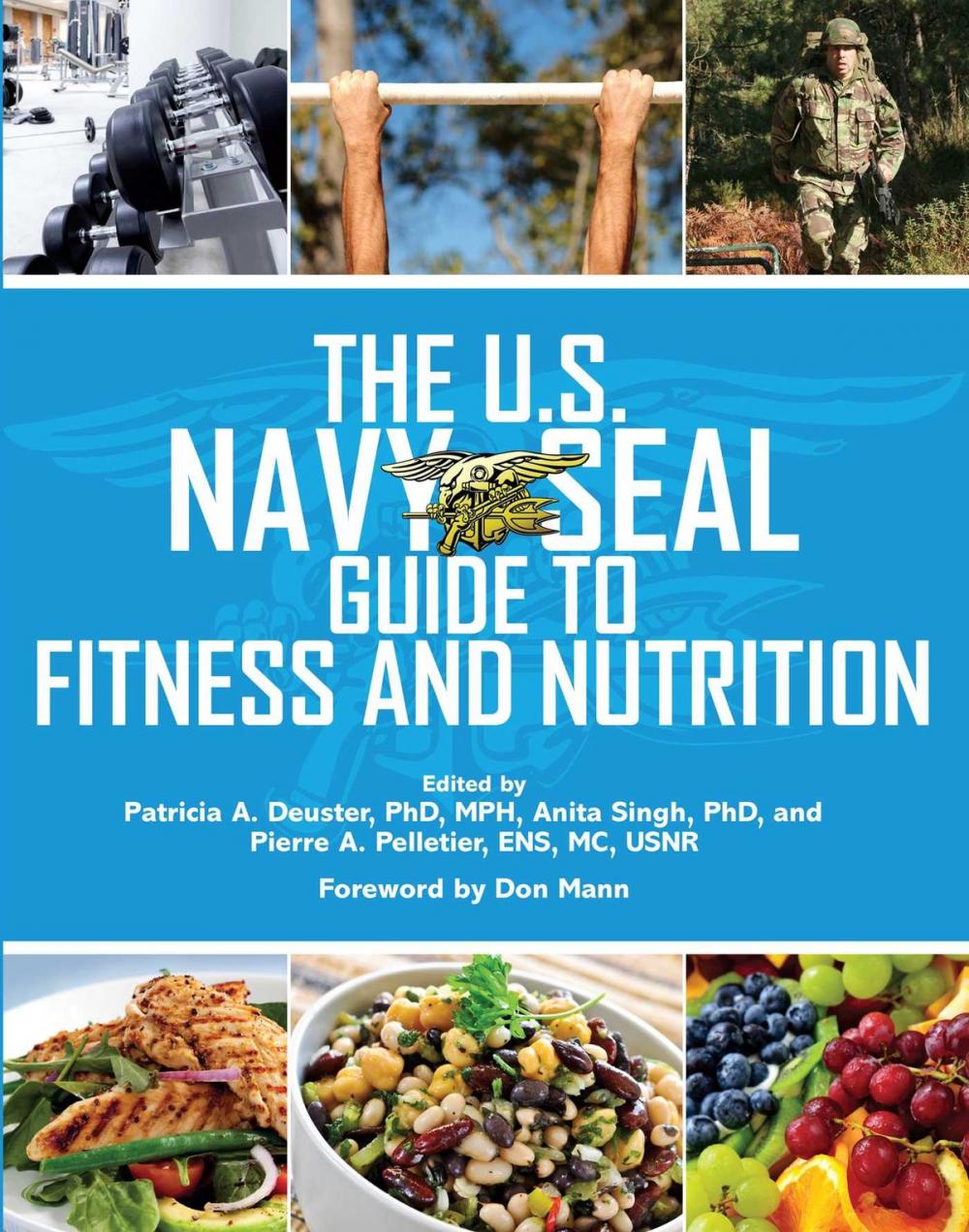 Big bigCover of The U.S. Navy Seal Guide to Fitness and Nutrition