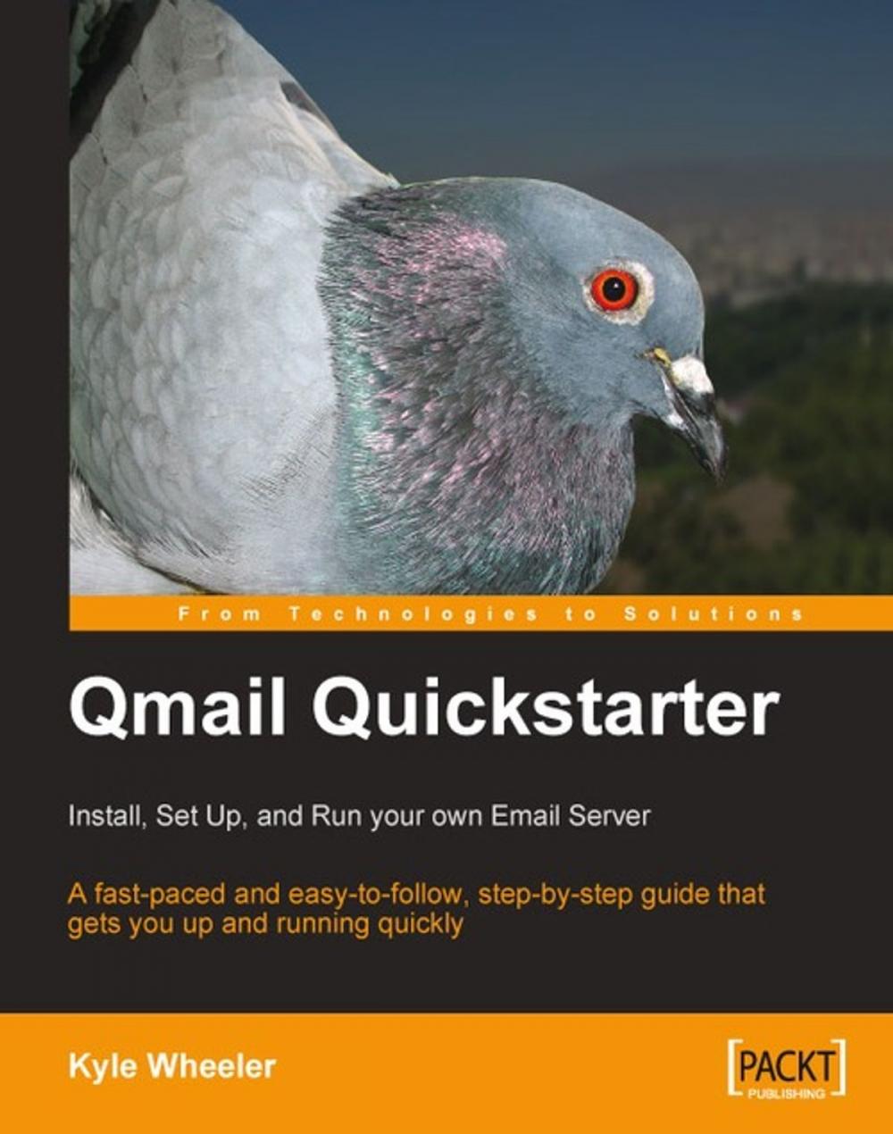 Big bigCover of Qmail Quickstarter: Install, Set Up and Run your own Email Server