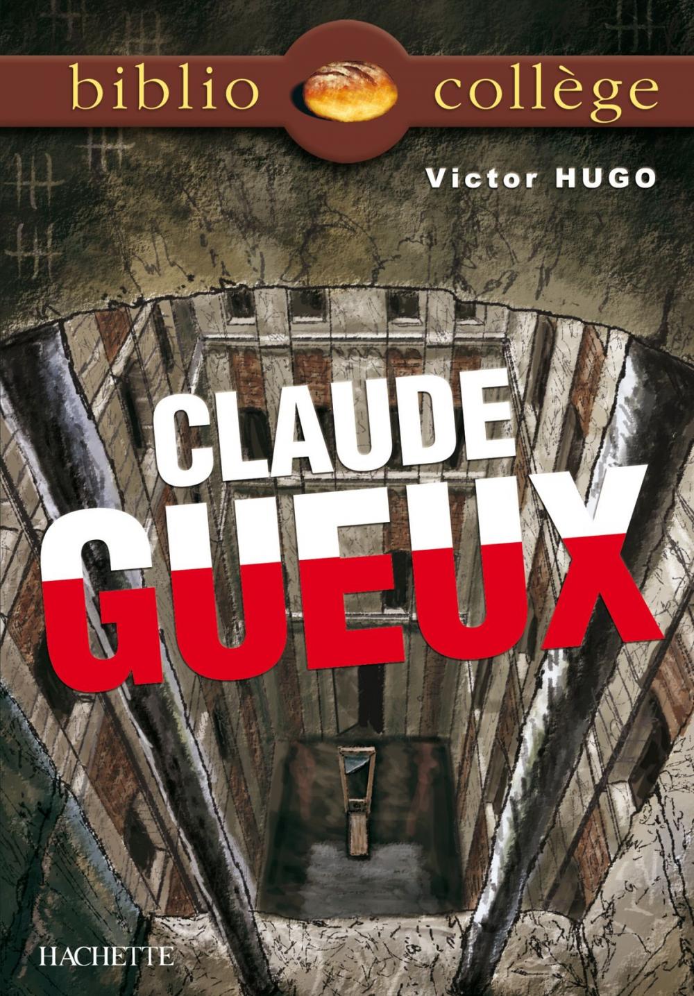 Big bigCover of Bibliocollège - Claude Gueux, Victor Hugo