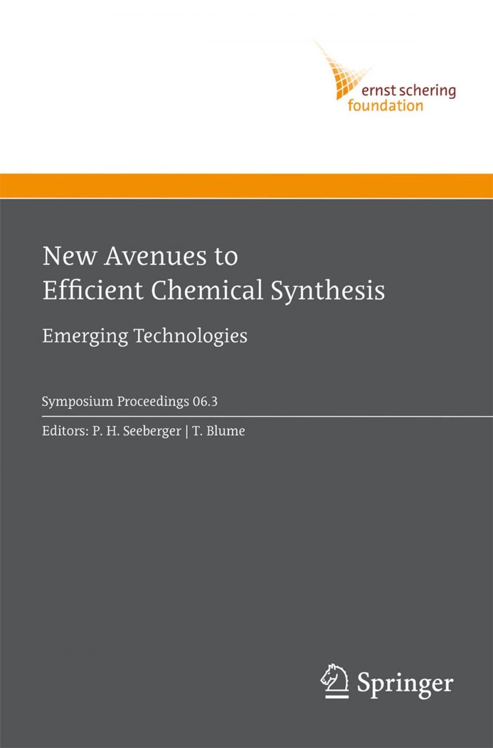 Big bigCover of New Avenues to Efficient Chemical Synthesis